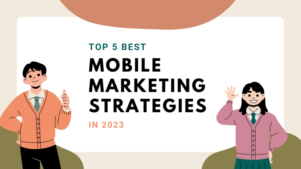 Mobile Marketing Strategies